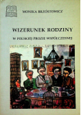 Wizerunek rodziny w polskiej prozie współczesnej