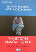 Słownik skrótów angielskojęzycznych w medycynie stanów ciężkich