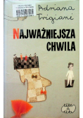 Najważniejsza chwila