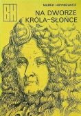 Na dworze króla słońce