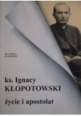 Ks Ignacy Kołopotowski życie i apostolat