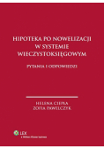 Hipoteka po nowelizacji w systemie wieczystoksięgowym