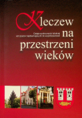 Kleczew na przestrzeni wieków