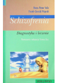 Schizofrenia diagnostyka i terapia