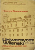 Uniwersytet Wileński 1579 - 1939 Bibliografia za lata 1945 - 1982