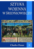 Sztuka wojenna w średniowieczu Tom II