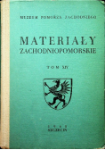 Materiały zachodniopomorskie Tom XVI