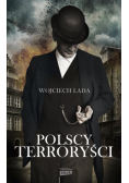 Lada Wojciech - Polscy terroryści