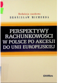 Perspektywy rachunkowości w Polsce po akcesji do Unii Europejskiej