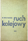 Ruch kolejowy