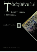 Dawny ustrój i rewolucja