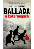 Ballada o kuternogach