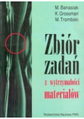 Zbiór zadań z wytrzymałości materiałów