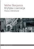 Krytyka i narracja Pisma o literaturze