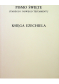 Księga Ezechiela Pismo Święte Starego i Nowego Testamentu