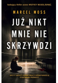 Już nikt mnie nie skrzywdzi