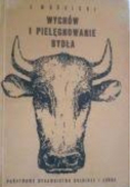 Wychów i pielęgnowanie bydła