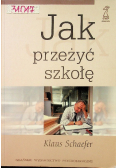 Jak przeżyć szkołę