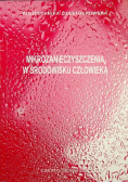 Mikrozanieczyszczenia w środowisku człowieka