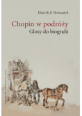 Nowaczyk Henryk F. - Chopin w podróży