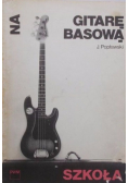 Szkoła na gitarę basową