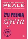 Żyj pełnią życia