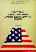 Instytucje polityczno prawne Stanów Zjednoczonych Ameryki