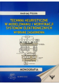 Techniki heurystyczne w modelowaniu I weryfikacji systemów elektronicznych