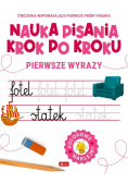 Nauka pisania krok po kroku Pierwsze wyrazy