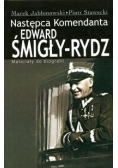 Następca komendanta. Edward Śmigły Rydz.