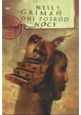 Dni pośród nocy