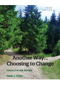 Another Way...Choosing to Change