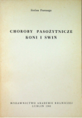 Choroby pasożytnicze koni i świń