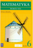 Matematyka wokół nas 6 Zeszyt ćwiczeń Część 2
