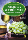 Domowy wyrób win i miodów pitnych
