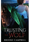 Trusting the Wolf
