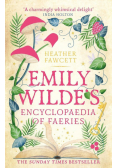 Emily Wilde's Encyclopaedia of Faeries