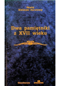 Dwa pamiętniki z XVII wieku