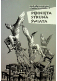 Pęknięta struna świata Dedykacja autora