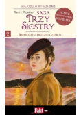 Saga trzy siostry Tom 2 Spotkanie z przeznaczeniem