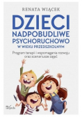 Dzieci nadpobudliwe psychoruchowo w wieku przedszkolnym