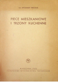 Piece mieszkaniowe i trzony kuchenne budowa i użytkowanie