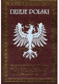 Dzieje Polski Dziedzictwo narodowe Tom VI