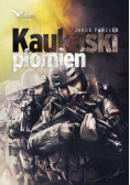 Pawełek Jakub - Przymierze 3 Kaukaski płomień