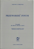 Przewodzić innymi