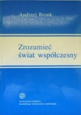 Zrozumieć świat współczesny