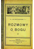 Rozmowy o Bogu 1916 r.