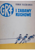 Gry i zabawy ruchowe