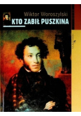 Kto zabił Puszkina
