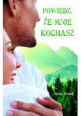 Powiedz że mnie kochasz